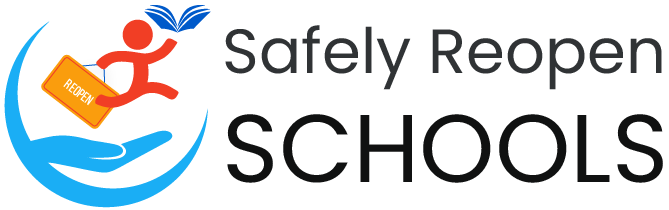 Safely Reopen Schools